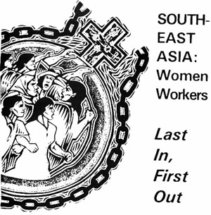South-east Asia: Women Workers
